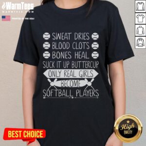 Awesome Suck It Up Buttercup Ladies Tee for Softball Players - Perfect for real girls who love the game.