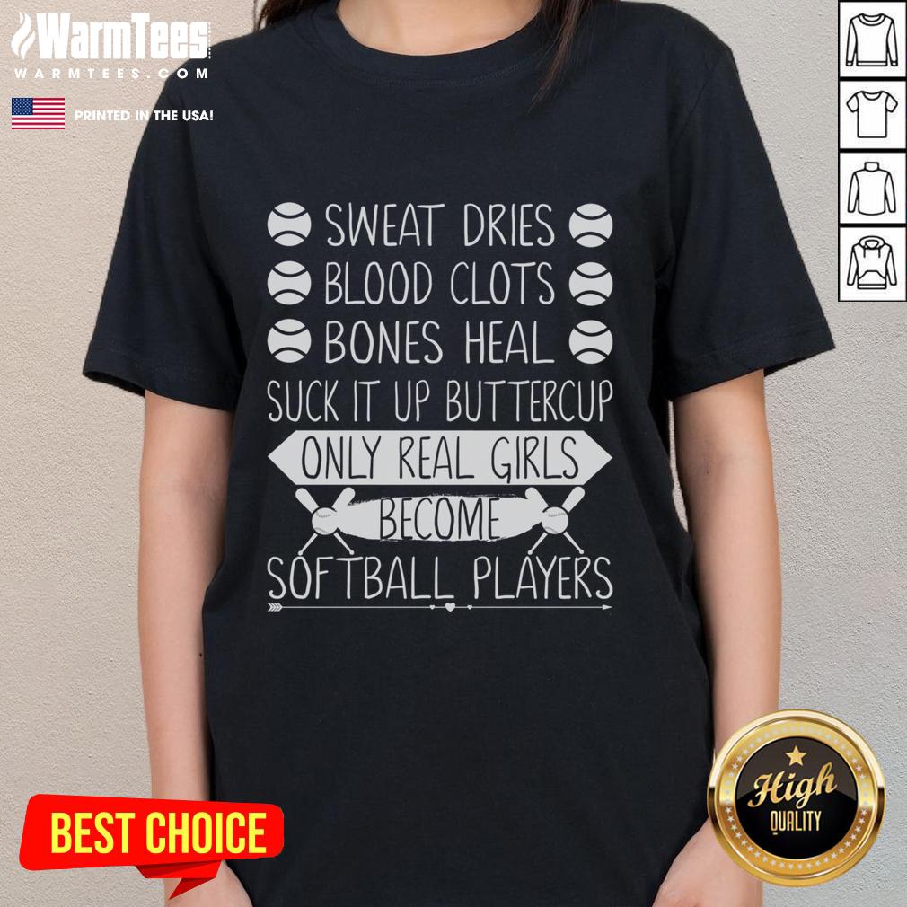 Awesome Suck It Up Buttercup Ladies Tee for Softball Players - Perfect for real girls who love the game.