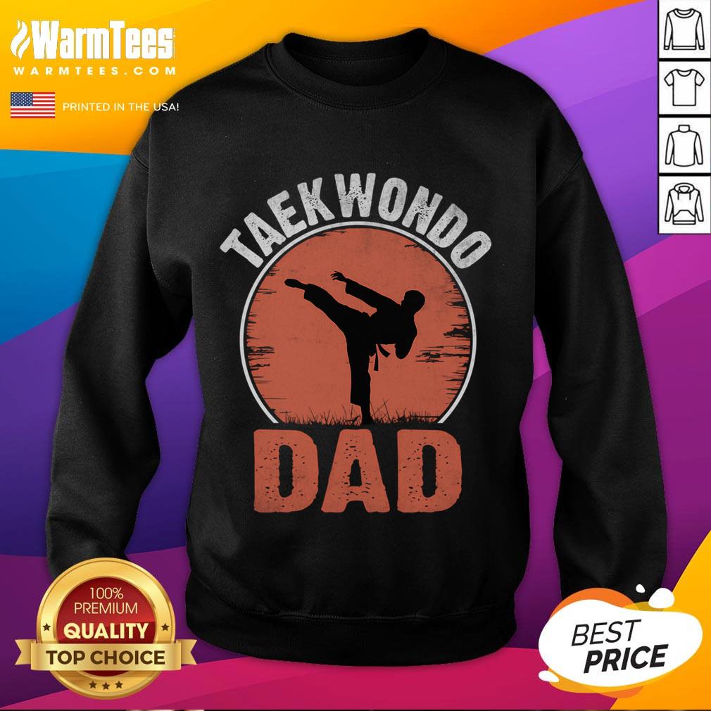 Awesome Taekwondo Dad sweatshirt featuring a martial artist design, perfect for martial arts enthusiasts and fathers.