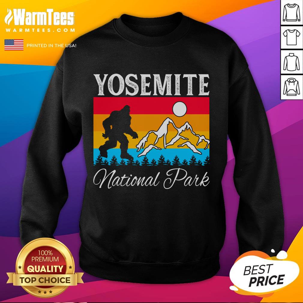 Awesome Yosemite National Park Bigfoot sweatshirt featuring a playful Bigfoot graphic in a scenic nature design.