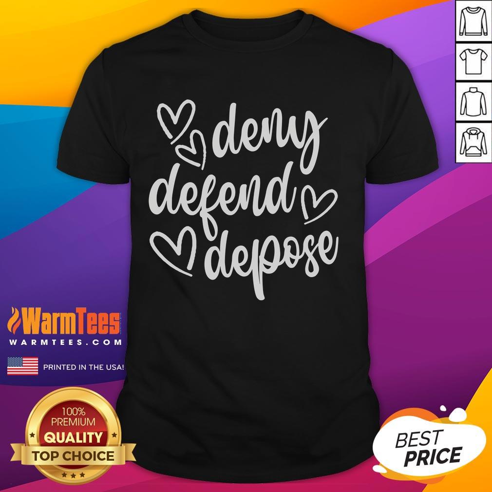 Alt Text: Cute Deny Defend Depose Heart T-Shirt featuring a playful heart design, perfect for casual outfits and expressing love.