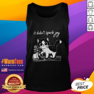 Adorable tuxedo cat meme on a tank top with a funny quote about sparking joy, perfect for cat lovers.