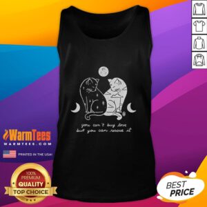 Adorable tank top for cat lovers featuring 'You Can't Buy Love But You Can Rescue It' design.