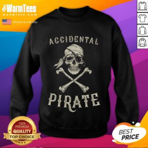 Funny accidental pirate skull design on a comfy AmPu sweatshirt, perfect for casual wear and pirate enthusiasts.