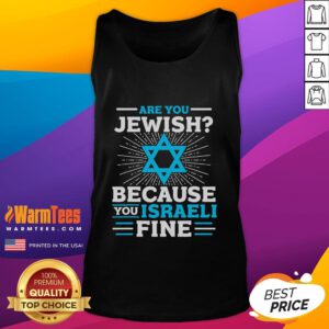 Funny 'Are You Jewish Because Youre Israeli?' tank top design featuring playful text and vibrant colors for casual wear.