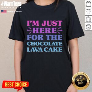 Funny Chocolate Lava Cake tee featuring a dessert graphic, perfect for chocolate lovers and baking enthusiasts.