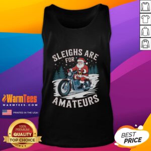 Funny Christmas Santa Claus humor on a motorcycle tank top, perfect for holiday celebrations and festive outfits.
