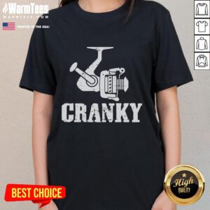 Funny Cranky Reel Fisherman Ladies Tee featuring a humorous fishing design perfect for outdoor enthusiasts.