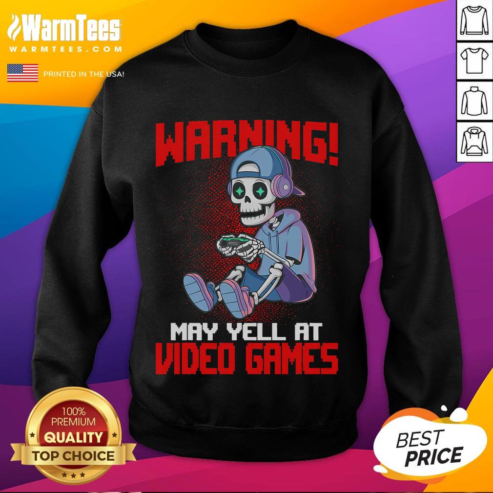 Funny gamer skeleton sweatshirt design, perfect for gamers who yell at video games. Ideal for gaming enthusiasts and Halloween.
