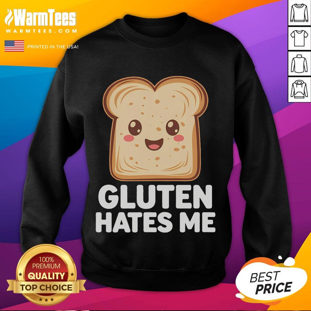 Alt Text: Funny gluten-free sweatshirt with 'Gluten Hates Me' slogan, perfect for celiac awareness and humor.