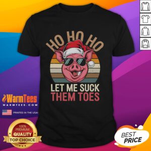 Funny Ho Ho Ho Let Me Suck Them Toes Christmas Eve Santa Pig Vintage Sunset T-Shirt design featuring a playful Santa pig.