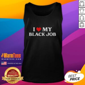 Funny 'I Love My Black Job' tank top supporting Kamala Harris, showcasing a playful political message on a stylish black shirt.