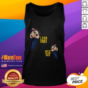 Funny I Saw That And I'm Telling Dad Jesus meme featuring Trump and Elon on a tank top, perfect for humor lovers.