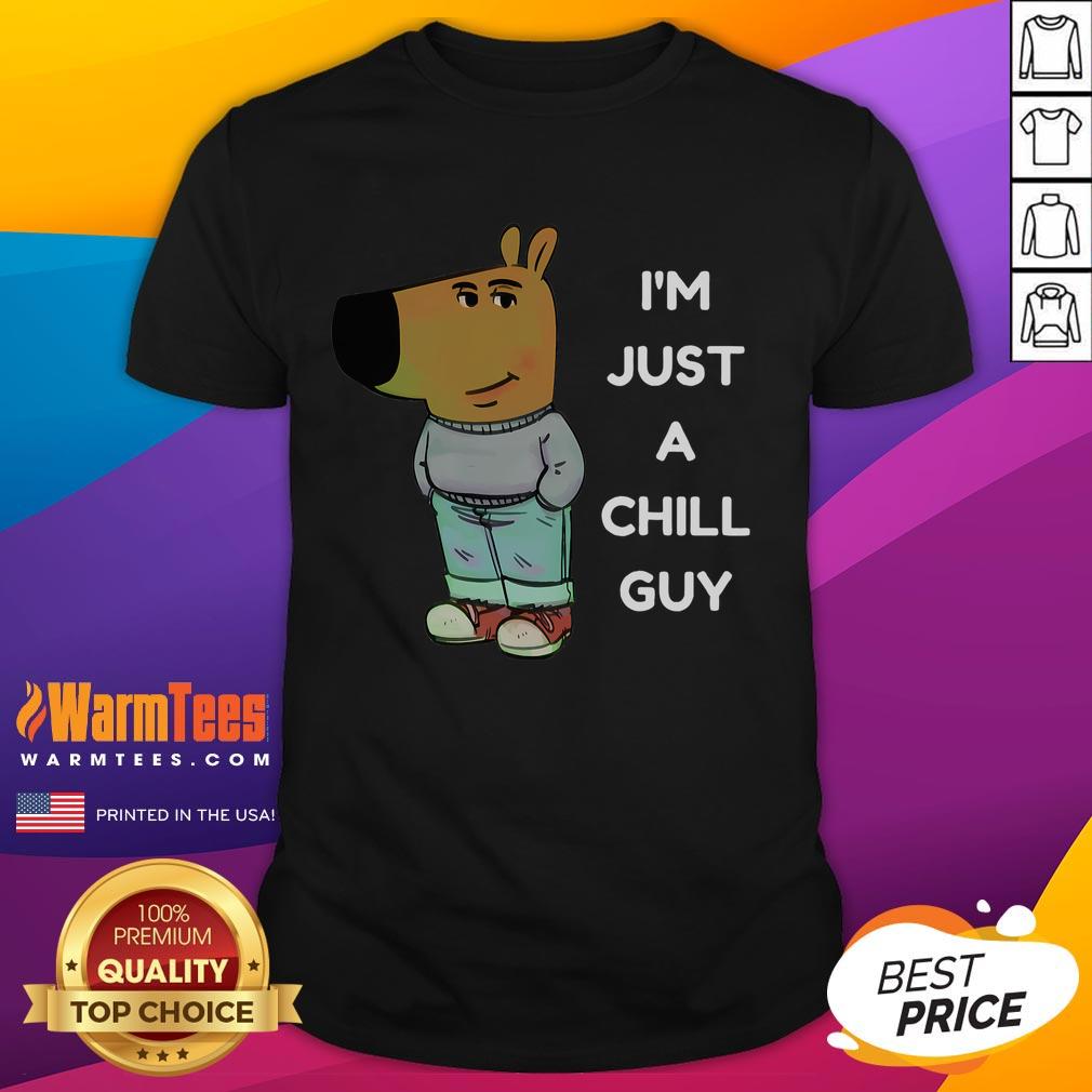Alt Text: Funny I'M Just A Chill Guy Meme T-Shirt featuring a relaxed character graphic, perfect for laid-back humor lovers.