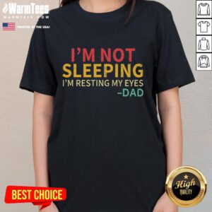 Retro dad sleeping graphic tee with 'I'm not sleeping, just resting my eyes' text, perfect for funny casual wear.