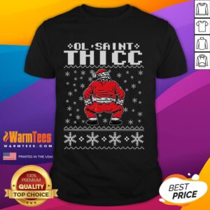 Funny Ol Saint Thicc Christmas T-Shirt featuring a jolly Santa design, perfect for festive holiday celebrations.