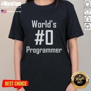 Funny Worlds Programmer Ladies Tee featuring a humorous design perfect for women in tech and programming enthusiasts.
