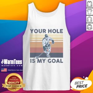 Funny hockey player tank top featuring 'Your Hole Is My Goal' slogan, perfect for sports enthusiasts and humor lovers.