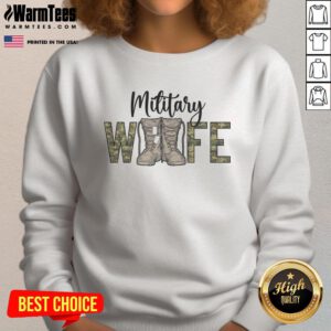 Good Wife Proud Military Sweatshirt featuring a stylish design for military spouses, perfect for showcasing support.