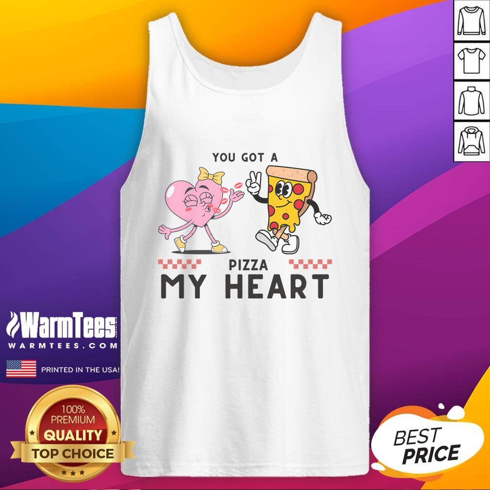Happy You Got A Pizza My Heart Valentine's Day tank top featuring a playful pizza graphic for a fun celebration.
