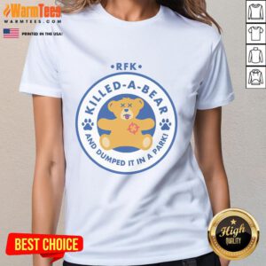 Stylish Hot RFK Killed A Bear Workshops ladies' tee featuring a bold graphic design, perfect for casual wear.
