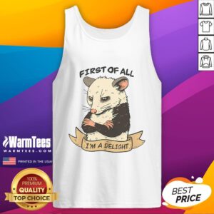 Stylish 'Nice, First of All, I Am A Delight' tank top displayed on a model, perfect for casual summer wear.