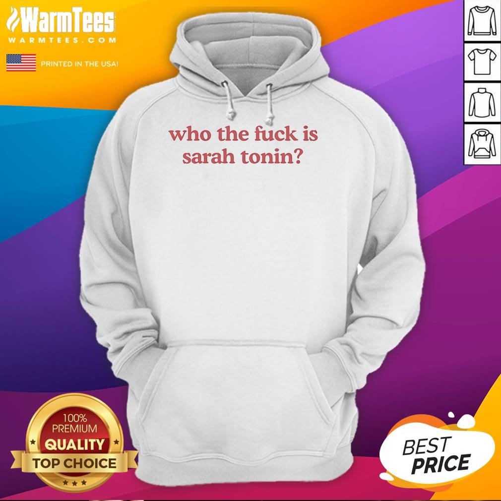 Official Who the Fuck is Sarah Toni hoodie featuring bold text design in stylish black fabric for casual wear.