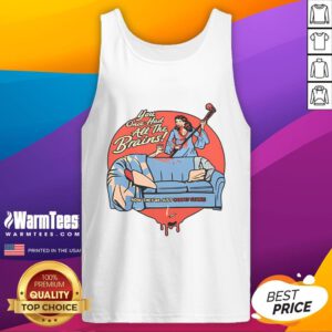 Top You Once Had All The Brains Tank Top featuring a trendy design and comfortable fit, perfect for casual wear.