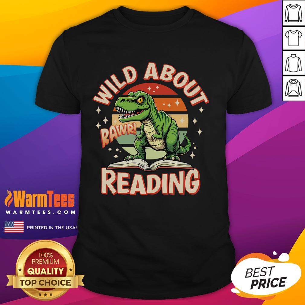 Awesome Wild About Reading T-Rex T-Shirt featuring a playful dinosaur graphic, perfect for young readers and dinosaur lovers.