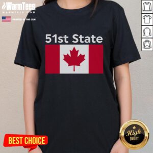 Funny 51st State Canada United States Ladies Tee featuring a humorous graphic for proud North American fans.