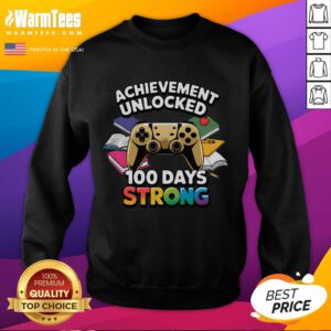 Funny Achievement Unlocked 100 Days Strong sweatshirt for gamers, showcasing humor and gaming dedication in stylish design.