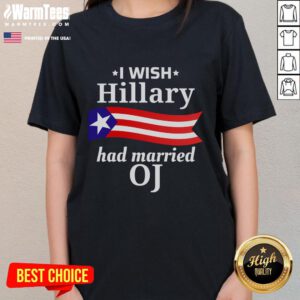 Alt Text: Funny I Wish Hillary Had Married OJ American Flag Ladies Tee featuring a humorous design and vibrant colors.