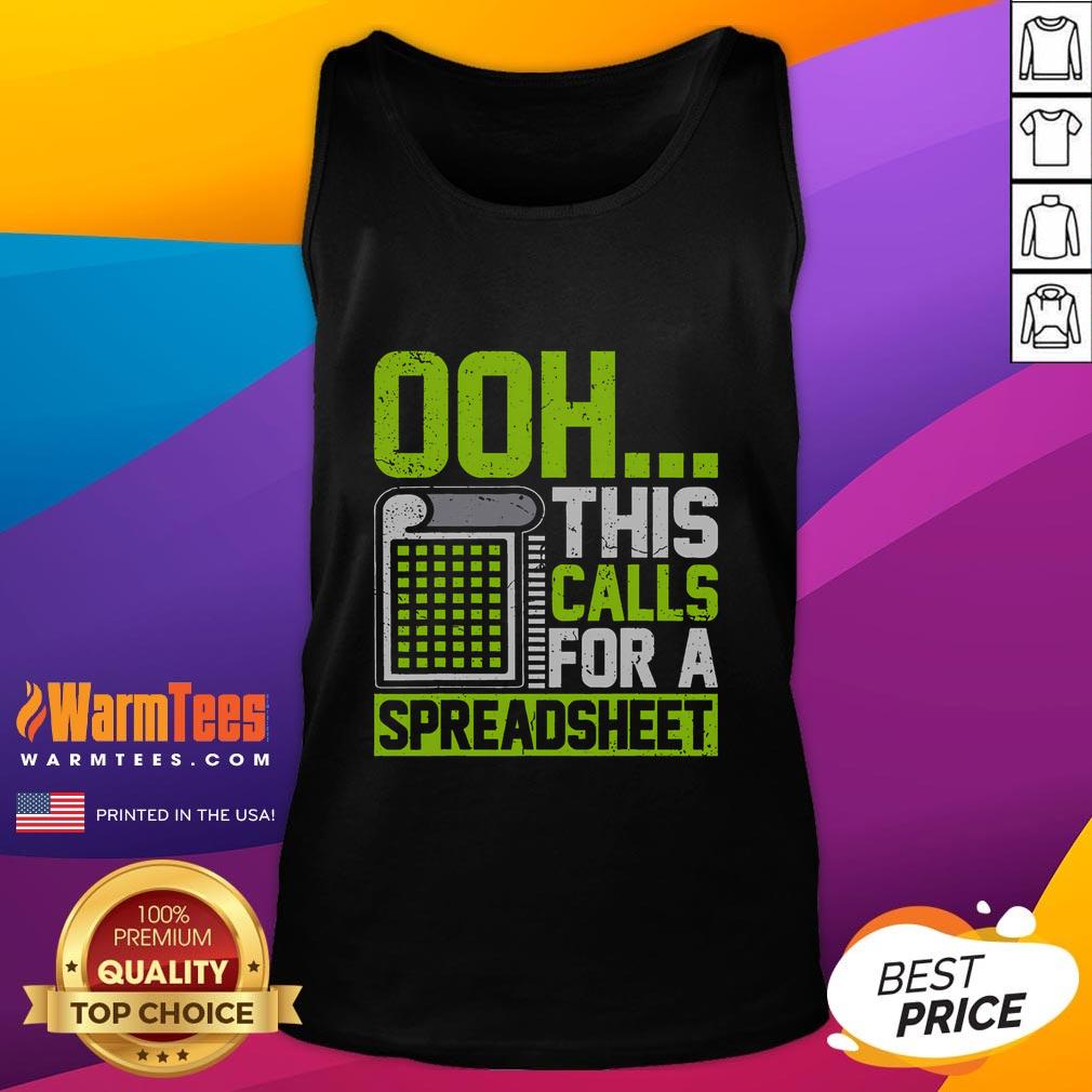 Funny 'Ooh This Calls For A Spreadsheet' tank top featuring a humorous graphic, perfect for spreadsheet lovers.