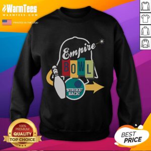 Good Empire Bowl Strike Back Sweatshirt in stylish design, perfect for bowling enthusiasts and casual wear.