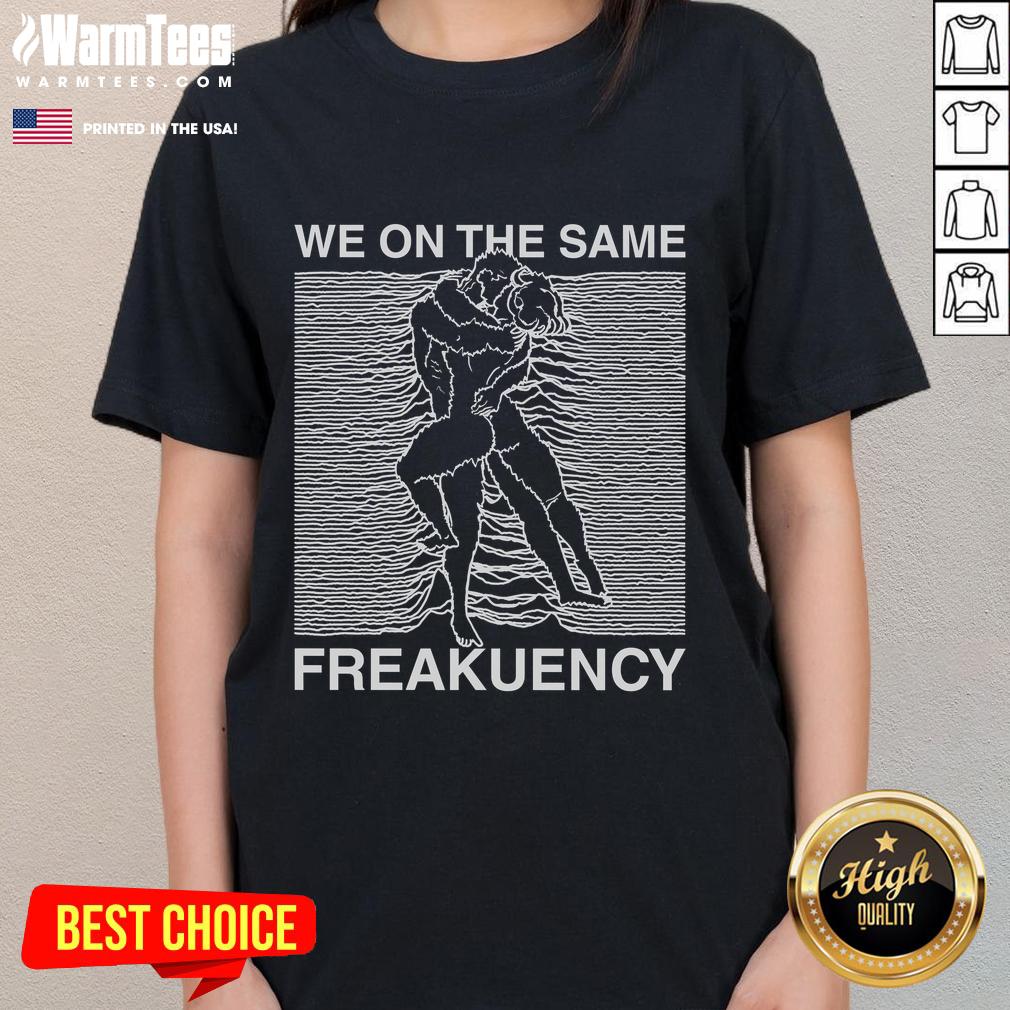Hot We On The Same Frequency Joy Division Ladies Tee featuring iconic band logo on a stylish women's t-shirt.