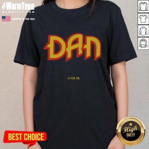 Nice Dan Li Ca Ta Ladies Tee featuring a stylish design, perfect for casual wear and showcasing unique fashion.