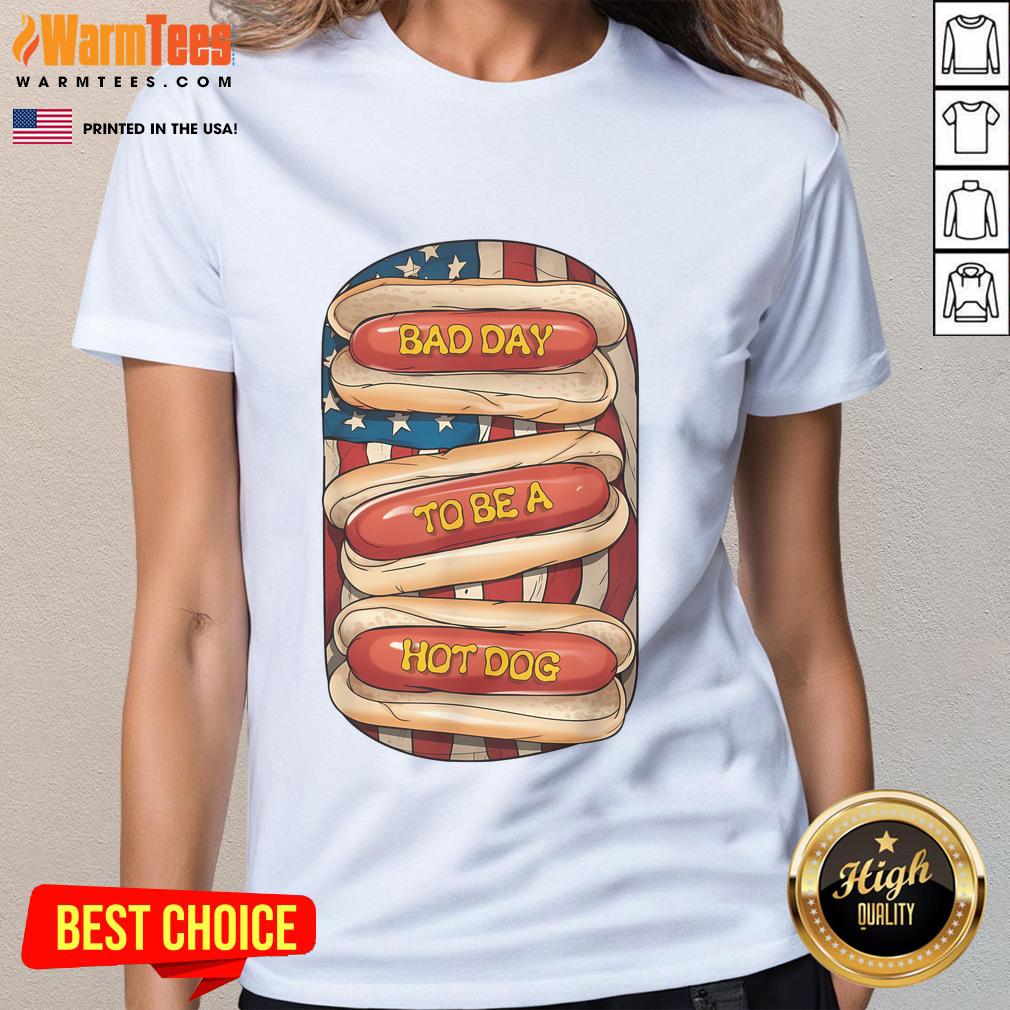 Awesome bad day to be a hot dog July 4th patriotic summer BBQ ladies tee design featuring fun graphics and vibrant colors.
