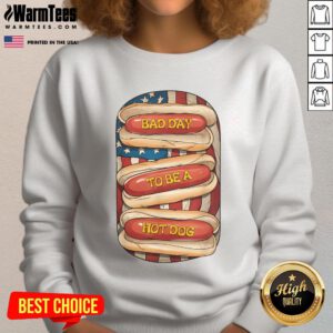 Awesome Bad Day to Be a Hot Dog sweatshirt featuring a funny July 4th BBQ design with patriotic colors and themes.