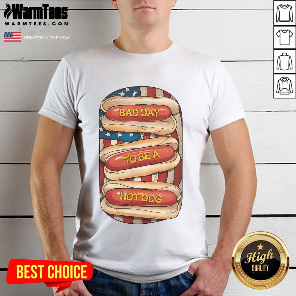 Awesome Bad Day To Be A Hot Dog July 4th T-Shirt featuring a humorous BBQ design for patriotic summer celebrations.