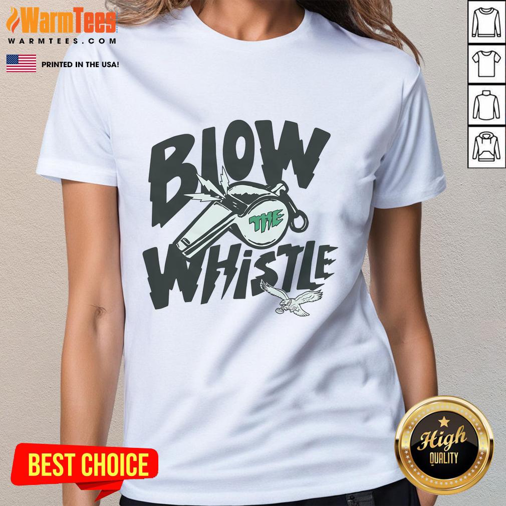 Alt Text: Awesome Philadelphia Eagles Blow The Whistle Ladies Tee featuring team colors and logo, perfect for female fans.
