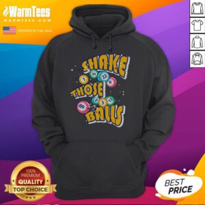 Awesome Shake Those Balls Bingo Hoodie featuring a playful design and vibrant colors, perfect for bingo lovers.