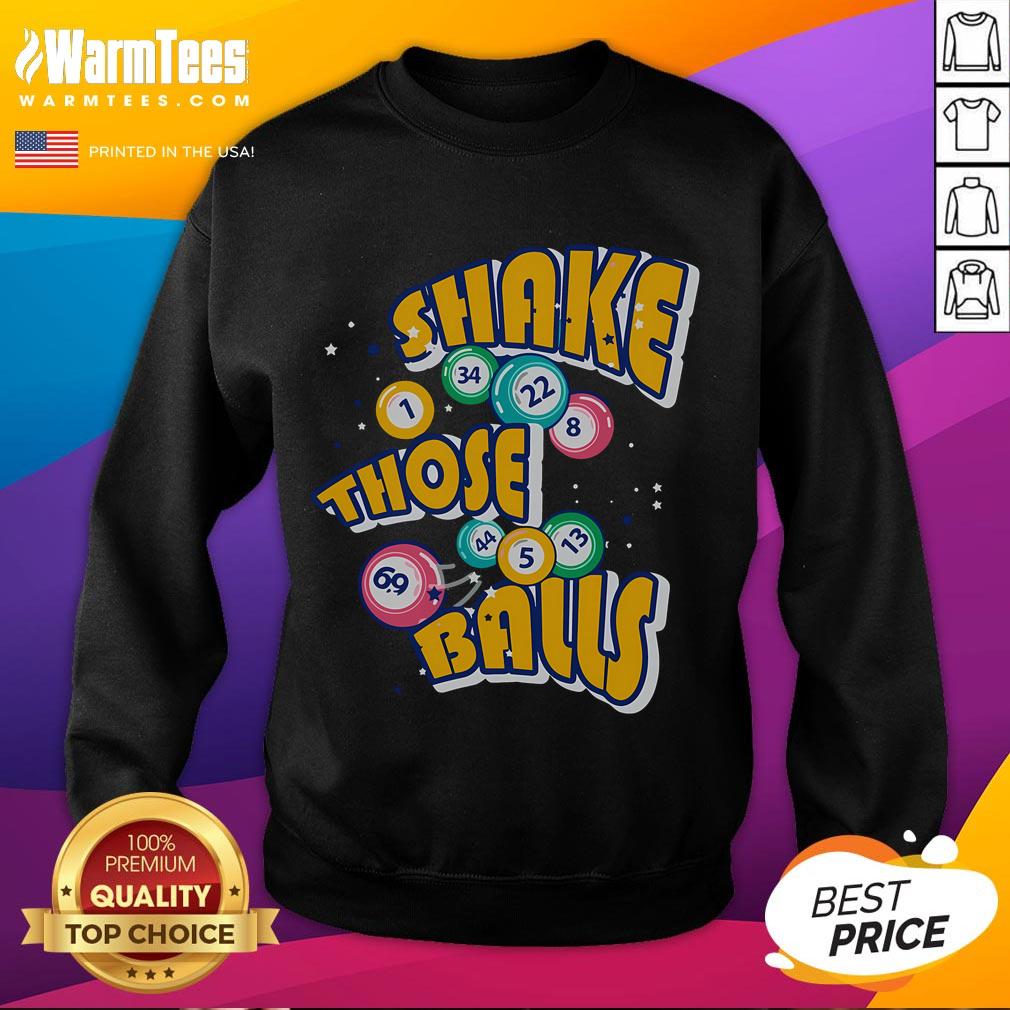 Awesome Shake Those Balls Bingo Sweatshirt in vibrant colors, perfect for bingo lovers and cozy game nights.