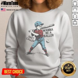 Retro game day baseball boy sweatshirt featuring 'Wanna Be A Baller Shot Caller' design, perfect for sports fans.