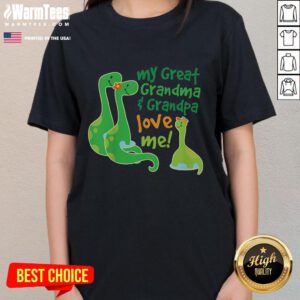 Adorable 'My Great Grandma and Great Grandpa Love Me' Apatosaurus ladies tee showcasing family love and dinosaur fun.