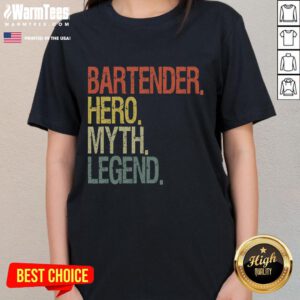 Funny Bartender Hero Myth Legend Vintage Ladies Tee with humorous graphic, perfect for cocktail lovers and bar enthusiasts.