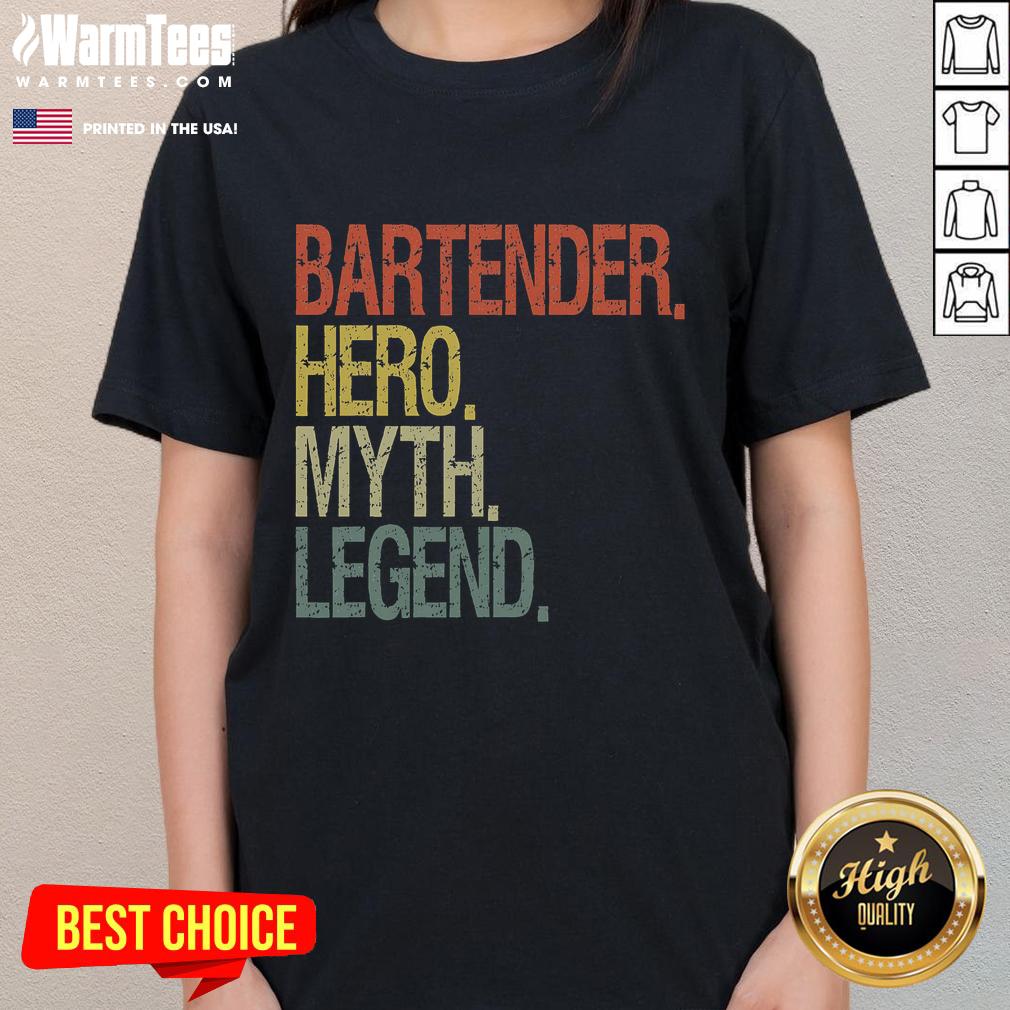 Funny Bartender Hero Myth Legend Vintage Ladies Tee with humorous graphic, perfect for cocktail lovers and bar enthusiasts.
