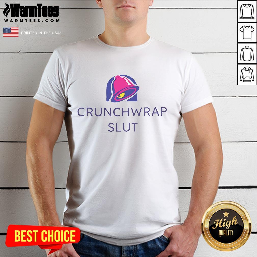 Funny Bell Parody Crunchwrap Slut T-Shirt featuring a humorous design for taco lovers and foodies.