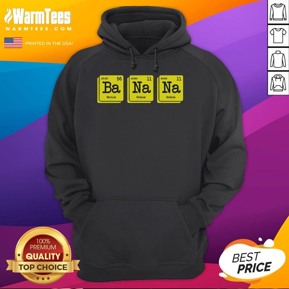 Funny chemistry hoodie featuring a yellow banana design and periodic table elements, perfect for food lovers and science fans.