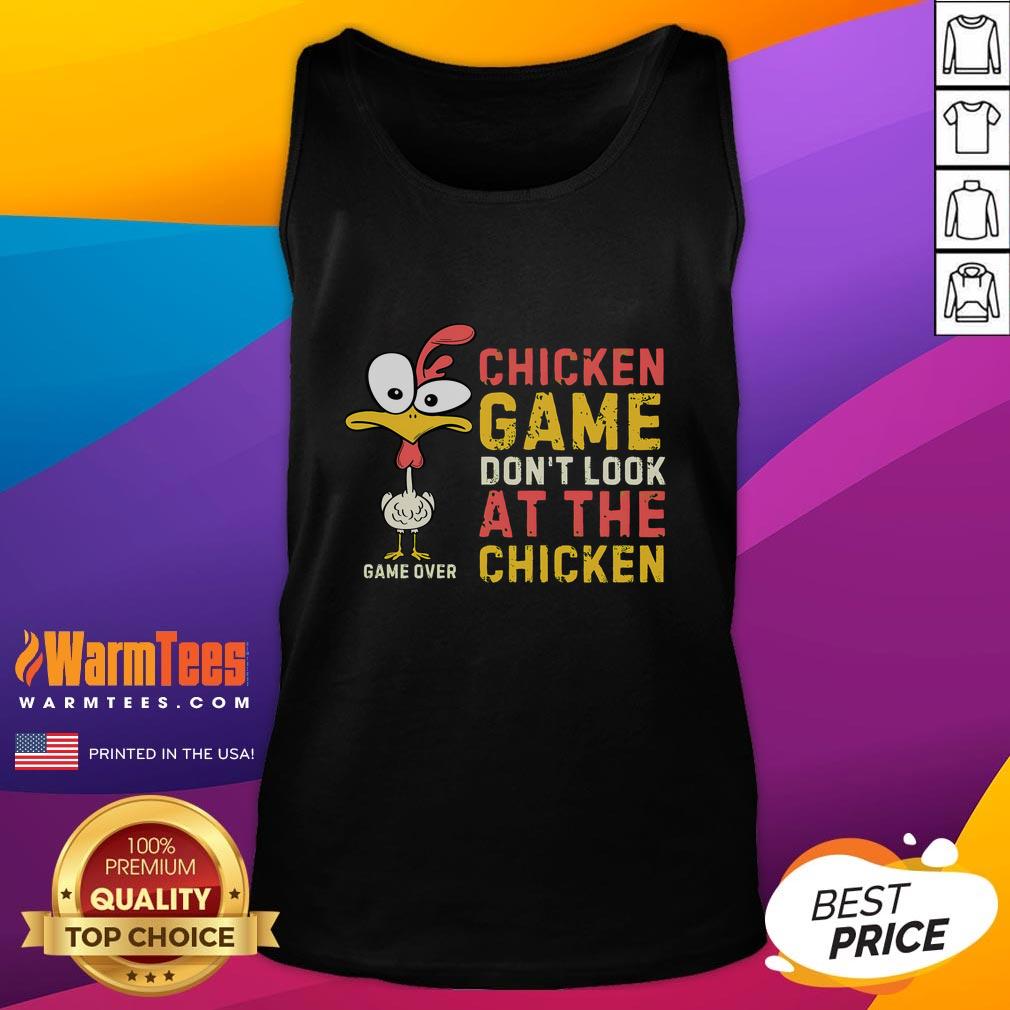 Funny Chicken Game tank top featuring 'Don't Look at the Chicken' design, perfect for chicken lovers and gamers.