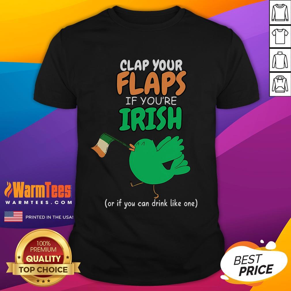 Funny St. Patrick's Day Irish T-Shirt featuring 'Clap Your Flaps' design, perfect for festive celebrations and humor.